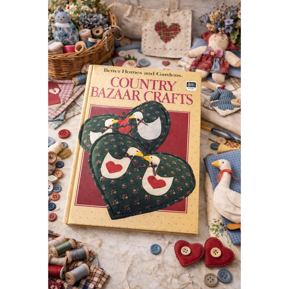 Better Homes and Gardens Country Bazaar Crafts 1986 Hardcover